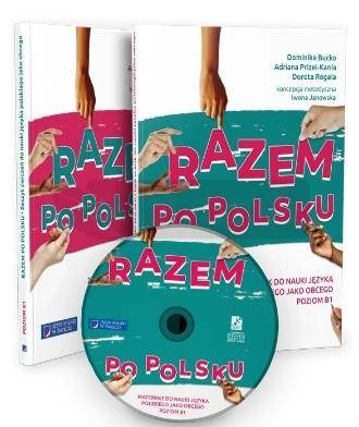 Razem po polsku. Podr.do nauki języka polskiego B1