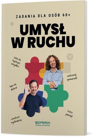Umysł w ruchu. Zeszyt do treningu dla osób 60+