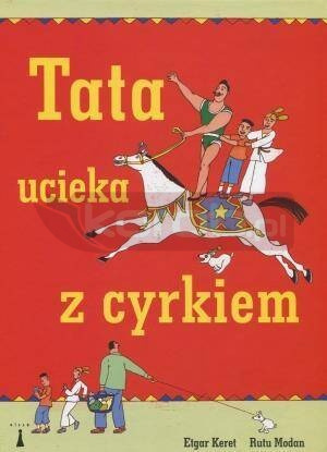 Tata ucieka z cyrkiem