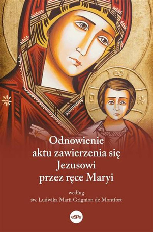 Odnowienie aktu zawierzenia się Jezusowi..