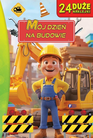 Mój dzień na budowie