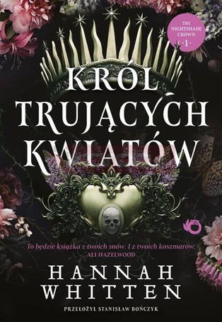 Król trujących kwiatów T.1