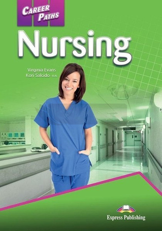 Career Paths: Nursing SB + DigiBook