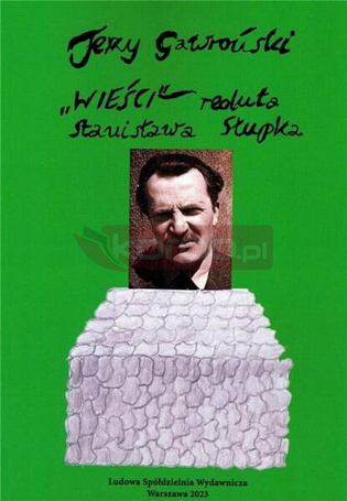 "Wieści" reduta Stanisława Słupka