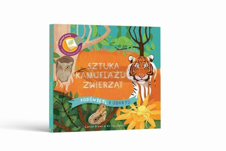 Podświetl i Odkryj. Sztuka kamuflażu zwierząt