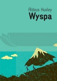 Wyspa - Aldous Huxley