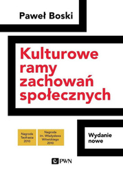 Kulturowe ramy zachowań społecznych. Wydanie nowe