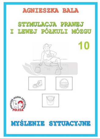 Stymulacja prawej i lewej półkuli 10 Myślenie syt.