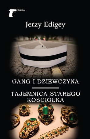 Gang i dziewczyna Tajemnica starego kościółka