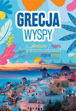 Grecja. Wyspy