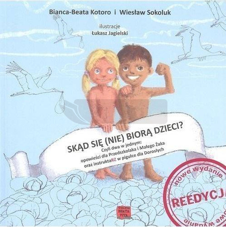 Skąd się (nie) biorą dzieci?