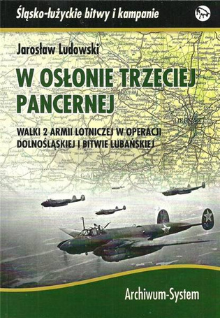 W osłonie trzeciej pancernej. Walki 2 Armii... TW