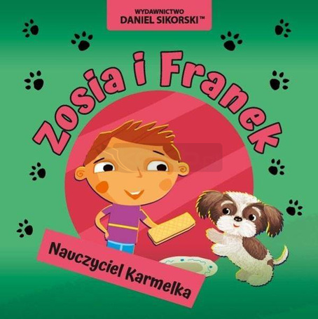 Zosia i Franek. Nauczyciel Karmelka
