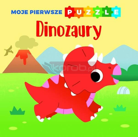 Moje pierwsze puzzle. Dinozaury