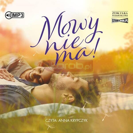 Mowy nie ma! audiobook