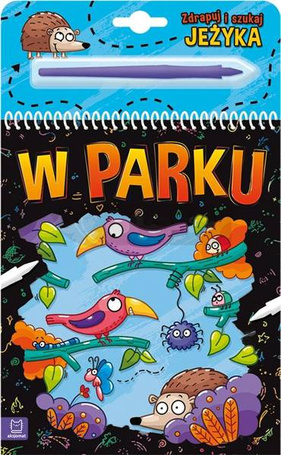 Zdrapuj i szukaj jeżyka. W parku