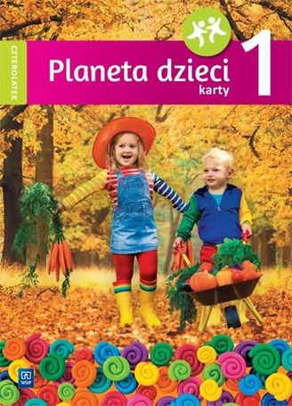 Planeta dzieci. Czterolatek. Karty pracy cz.1 WSiP
