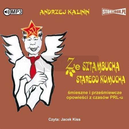 Ze sztambucha starego komucha audiobook