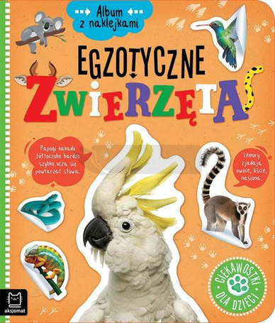 Album z naklejkami. Egzotyczne zwierzęta
