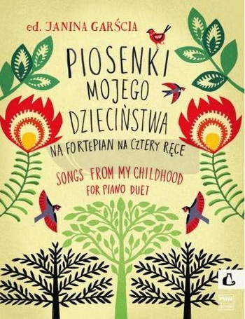 Piosenki mojego dzieciństwa na fortepian..