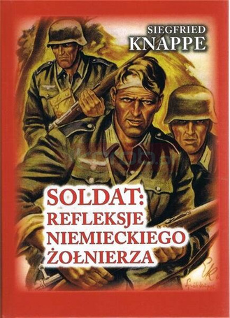 Soldat. Refleksje niemieckiego żołnierza w.3