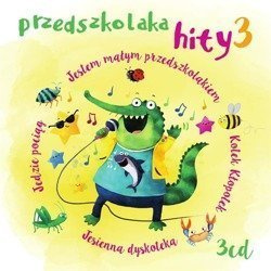 Przedszkolaka Hity 3 CD
