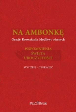 Na ambonkę T.3 styczeń-czerwiec