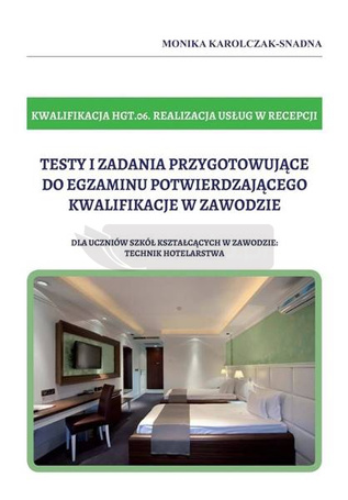 Testy i zadania kwalifikacja HGT.06.
