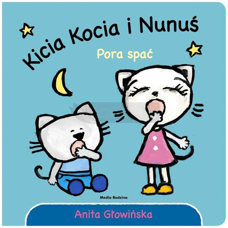 Kicia Kocia i Nunuś. Pora spać!