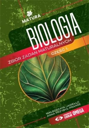 Biologia. Zbiór zadań maturalnych cz.1