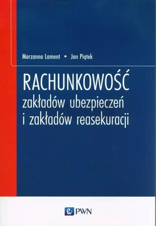 Rachunkowość zakładów ubezpieczeń i zakładów..