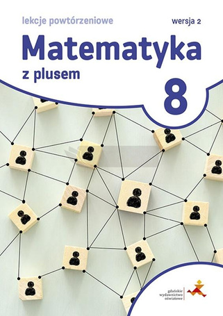 Matematyka SP 8 Z Plusem Lekcje powt. Wersja 2