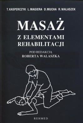 Masaż z elementami rehabilitacji