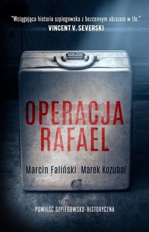 Major Łodyna T.1 Operacja Rafael