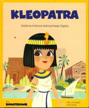 Moi Bohaterowie Kleopatra