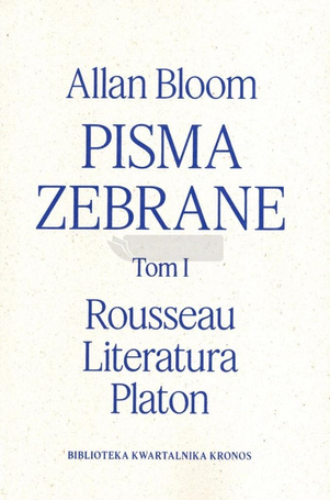 Pisma zebrane T.1 Rousseau - Literatura - Platon