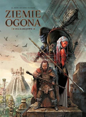 Świat Akwilonu T.1 Ziemie Ogona. Zul Kassajowie