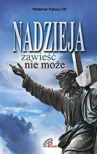 Nadzieja zawieść nie może