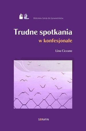 Trudne spotkania w konfesjonale Lino Ciccone