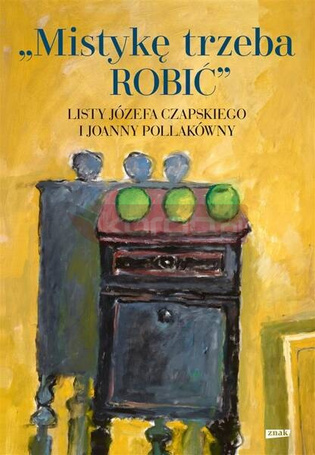 Mistykę trzeba ROBIĆ