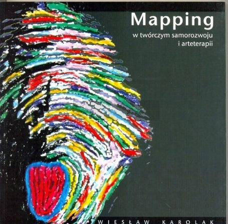 Mapping w twórczym samorozwoju i arteterapii