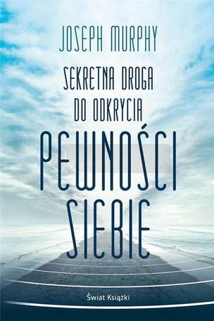 Sekretna droga do odkrycia pewności siebie BR