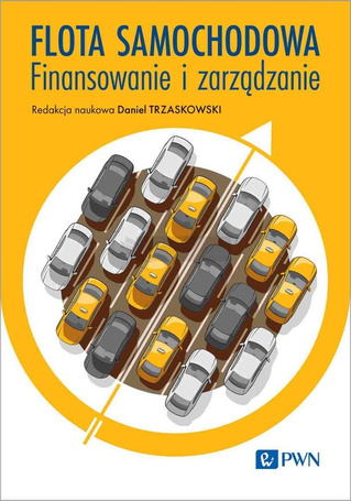 Flota samochodowa. Finansowanie i zarządzanie