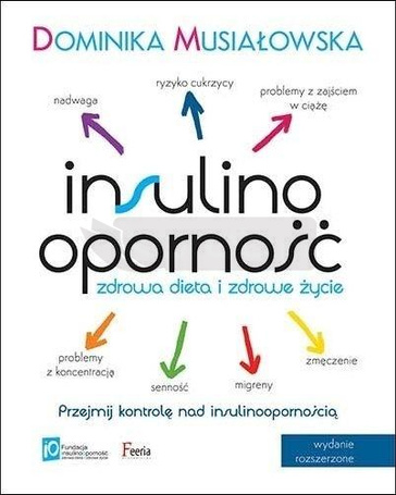 Insulinooporność. Zdrowa dieta i zdrowe życie w.3