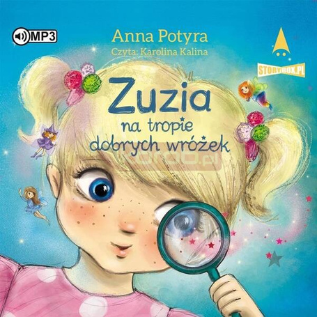 Zuzia na tropie dobrych wróżek audiobook