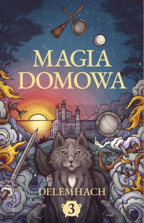 Magia domowa T.3