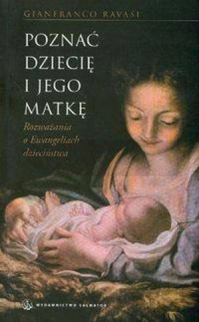 Poznać Dziecię i Jego Matkę