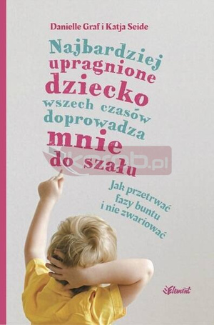 Najbardziej upragnione dziecko wszech czasów...