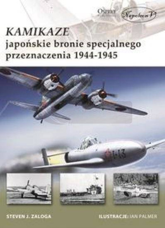 Kamikaze. Japońskie bronie specjalnego...