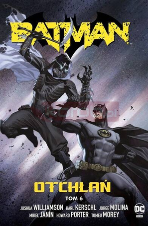 Batman. T.6 Otchłań